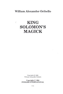 KING SOLOMAN'S MAGICK By William Alexander Oribello’s